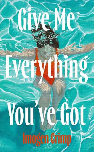 Cover image for Give Me Everything You've Got