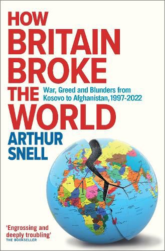 Cover image for How Britain Broke the World