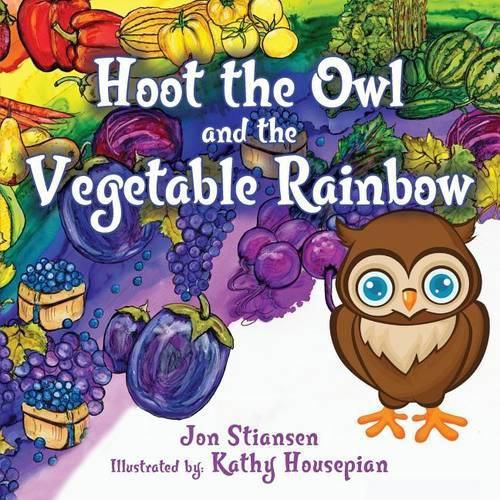 Hoot The Owl and The Vegetable Rainbow
