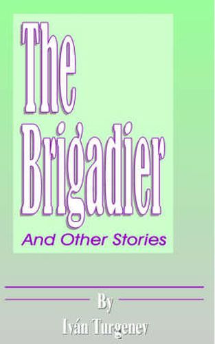 Cover image for The Brigadier: And Other Stories