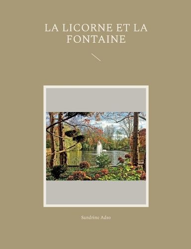 Cover image for La Licorne et La Fontaine