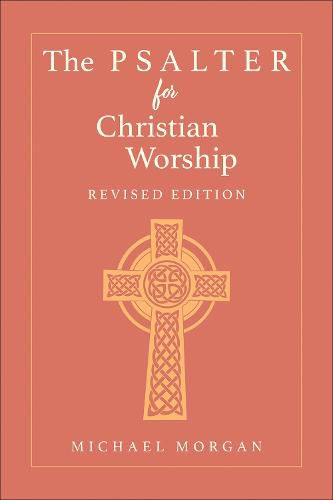 The Psalter for Christian Worship, Revised Edition