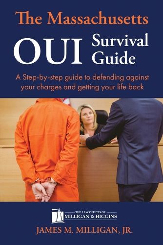 Cover image for The Massachusetts OUI Survival Guide