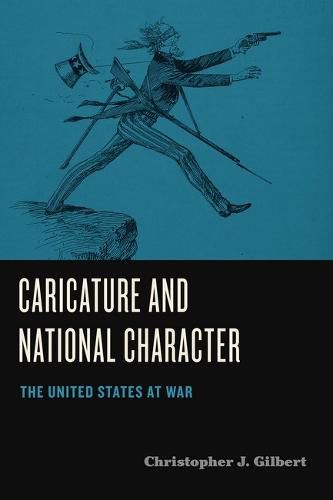 Cover image for Caricature and National Character: The United States at War