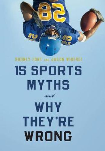 Cover image for 15 Sports Myths and Why They're Wrong