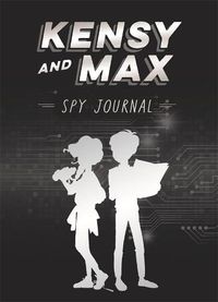 Cover image for Kensy and Max Spy Journal