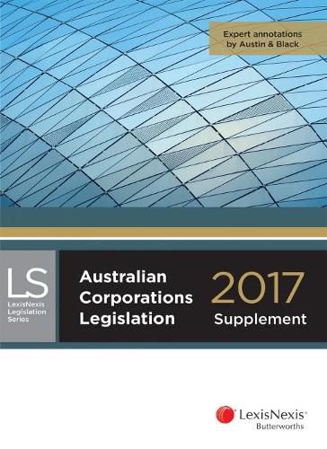 Cover image for Australian Corporations Legislation 2017 - supplement