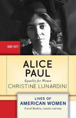 Cover image for Alice Paul: Equality for Women