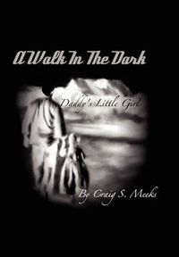 Cover image for Walk in the Dark