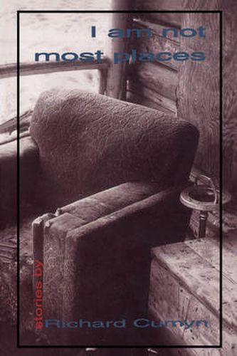 Cover image for I am Not Most Places