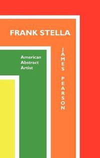 Cover image for Frank Stella: American Abstract Artist