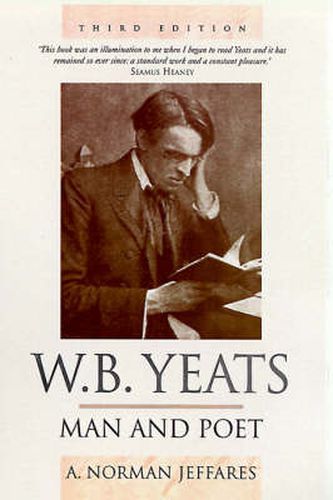 W.B. Yeats: Man and Poet