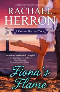 Cover image for Fiona's Flame: A Cypress Hollow Novel