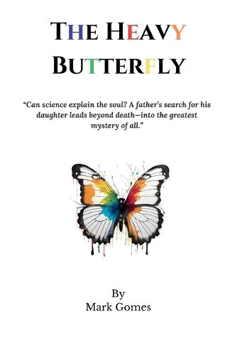 Cover image for The Heavy Butterfly