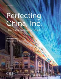 Cover image for Perfecting China, Inc.: China's 13th Five-Year Plan