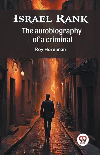 Cover image for Israel Rank the Autobiography of a Criminal