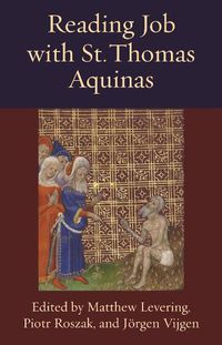 Cover image for Reading Job with St. Thomas Aquinas