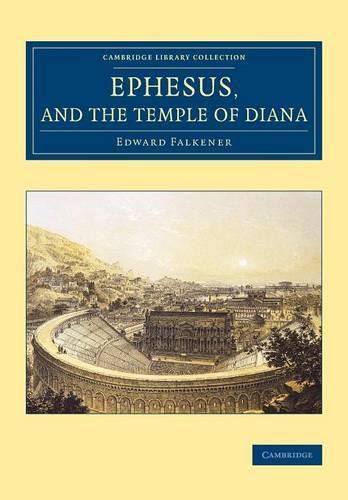 Cover image for Ephesus, and the Temple of Diana