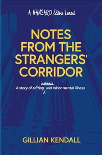 Cover image for Notes from the Strangers' Corridor