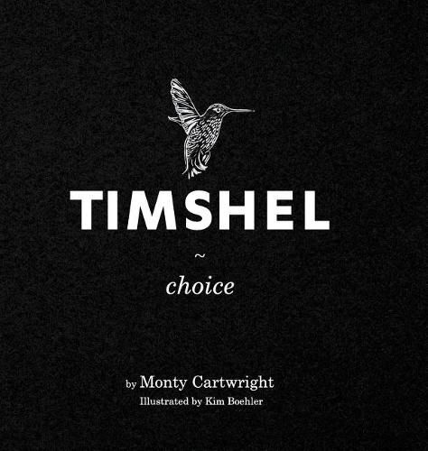 Cover image for Timshel: Choice