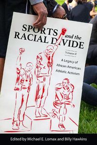 Cover image for Sports and the Racial Divide, Volume II