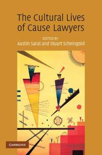 Cover image for The Cultural Lives of Cause Lawyers