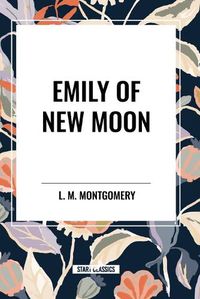 Cover image for Emily of New Moon