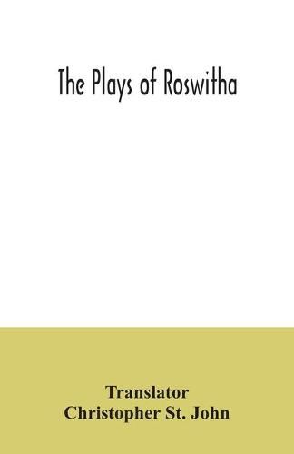 Cover image for The plays of Roswitha