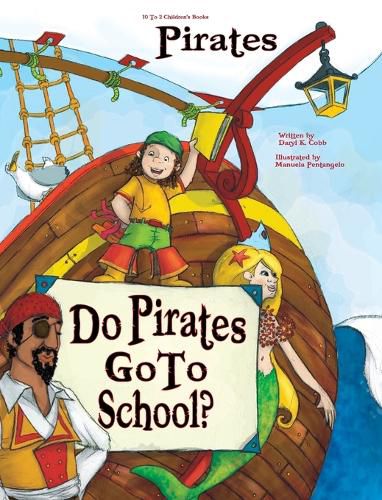 Cover image for Do Pirates Go to School?