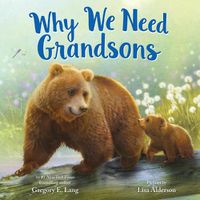 Cover image for Why We Need Grandsons
