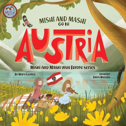 Mishi and Mashi go to Austria