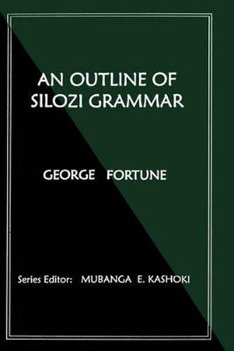 Cover image for An Outline of Silozi Grammar