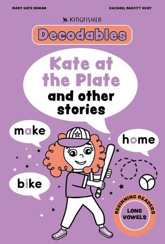 Cover image for Kate at the Plate: Long Vowels