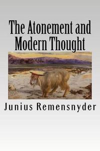 Cover image for The Atonement and Modern Thought