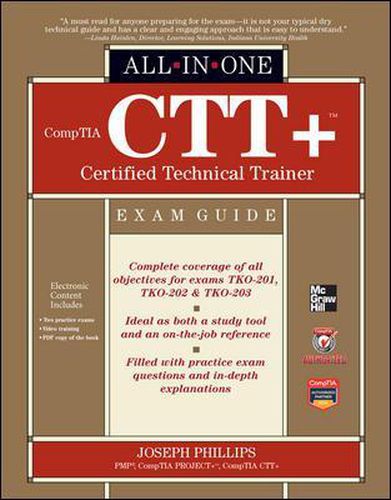 Cover image for CompTIA CTT+ Certified Technical Trainer All-in-One Exam Guide