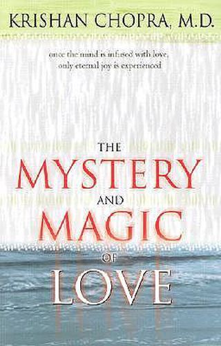 Cover image for The Mystery and Magic of Love