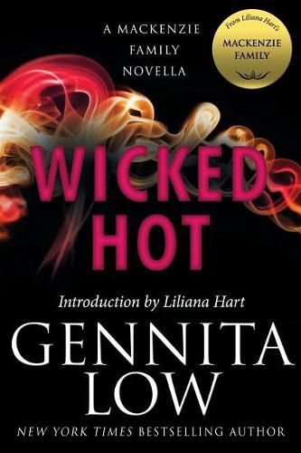 Cover image for Wicked Hot: A MacKenzie Family Novella