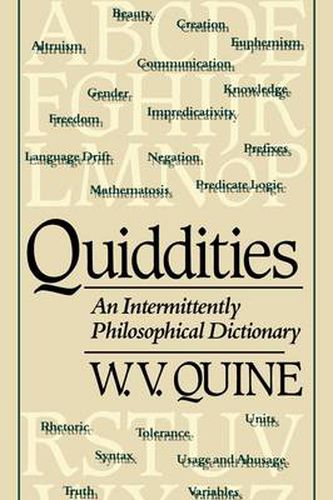 Cover image for Quiddities: An Intermittently Philosophical Dictionary