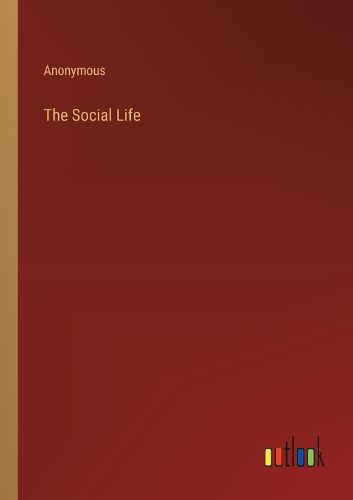 Cover image for The Social Life