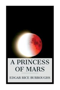 Cover image for A Princess of Mars