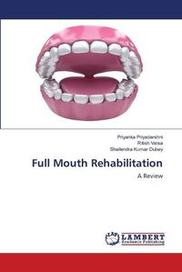 Cover image for Full Mouth Rehabilitation