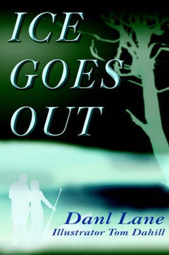 Cover image for Ice Goes Out