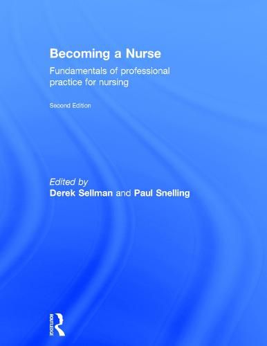 Cover image for Becoming a Nurse: Fundamentals of Professional Practice for Nursing