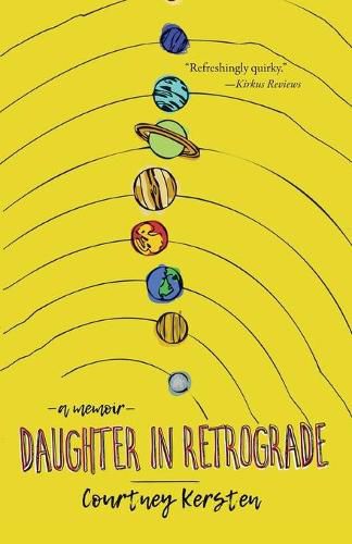 Cover image for Daughter in Retrograde: A Memoir