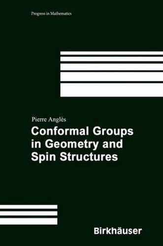 Cover image for Conformal Groups in Geometry and Spin Structures