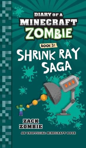 Diary of a Minecraft Zombie Book 31