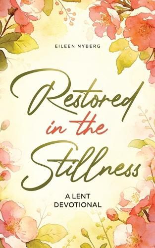 Cover image for Restored in the Stillness