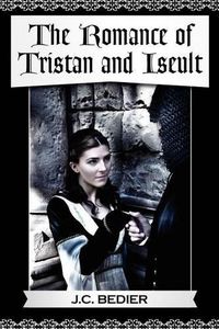 Cover image for The Romance of Tristan and Iseult