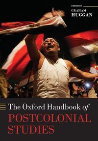 Cover image for The Oxford Handbook of Postcolonial Studies