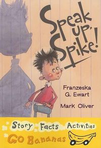 Cover image for Speak Up, Spike